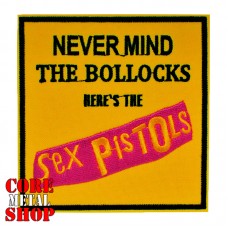 Нашивка Sex Pistols - Never Mind the Bollocks, Here's the Sex Pistols