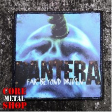Нашивка Pantera - Far Beyond Driven