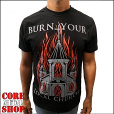 Футболка Burn Your Local Church